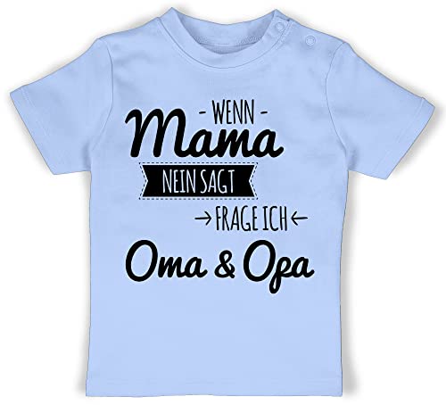 Baby T-Shirt Mädchen Jungen - Sprüche - Wenn Mama Nein SAGT frag ich Oma und Opa - 18/24 Monate - Babyblau - Babykleidung Babygeschenk lustig sprüchen grosseltern Shirts Tshirt mit Spruch & von Shirtracer