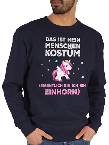 Shirtracer Sweater Pullover Sweatshirt Herren Damen - Karneval & Fasching - Das ist Mein Menschen Kostüm Eigentlich Bin ich EIN Einhorn - L - Dunkelblau - kaneval straßenkarneval karmeval „Karneval“ von Shirtracer