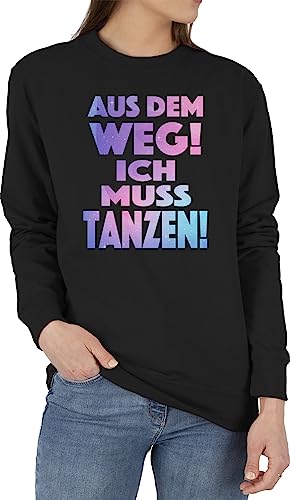 Sweater Pullover Sweatshirt Herren Damen - Festival & Konzert - Aus dem Weg Ich muss tanzen - Geschenk Tanzliebhaber Tanzbegeistert Party Dance - S - Schwarz - will platz da lass mich durch voll von Shirtracer