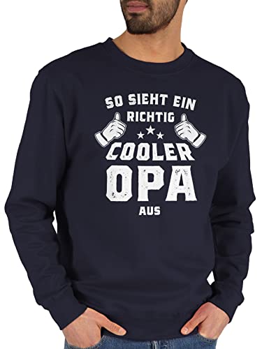 Sweater Pullover Sweatshirt Herren Damen - Geschenke - So sieht ein richtig cooler Opa aus - S - Dunkelblau - opas pulli vatertsg bester vstertag ist der beste vatertaggeschenke vateetag vatertah von Shirtracer