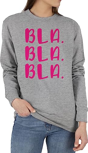 Sweater Pullover Sweatshirt Herren Damen - Sprüche Statement mit Spruch - Bla Bla Bla - fuchsia - M - Grau meliert - sprüche, pulli spruche sprüchen lustige drauf witzige spruechen sprueche sweat von Shirtracer