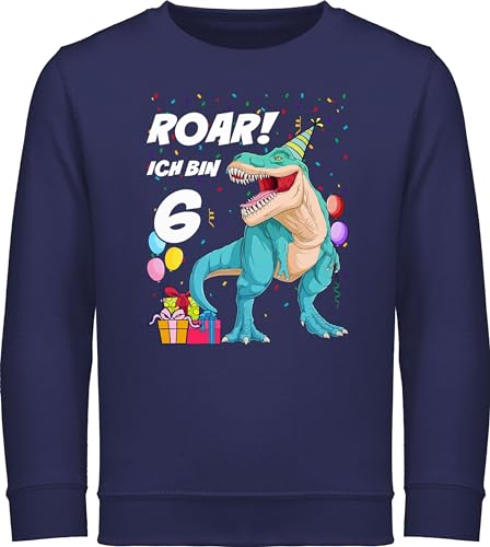 Shirtracer Sweatshirt Kinder Pullover für Jungen Mädchen - 6. Geburtstag - Ich Bin 6 Jahre - T-Rex Dinosaurier Dino - 116 (5/6 Jahre) - Navy Blau - geburtstagspullover sechs rex Pulli Junge Kleidung von Shirtracer