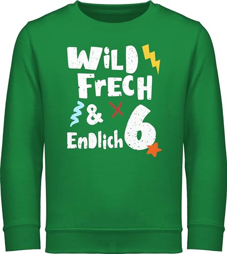 Sweatshirt Kinder Pullover für Jungen Mädchen - 6. Geburtstag - Wild frech und endlich 6 - Sechs Jahre Wunderbar - 128 (7/8 Jahre) - Grün - geburtstagspullover 6.geburtstag pulli junge kleidung von Shirtracer