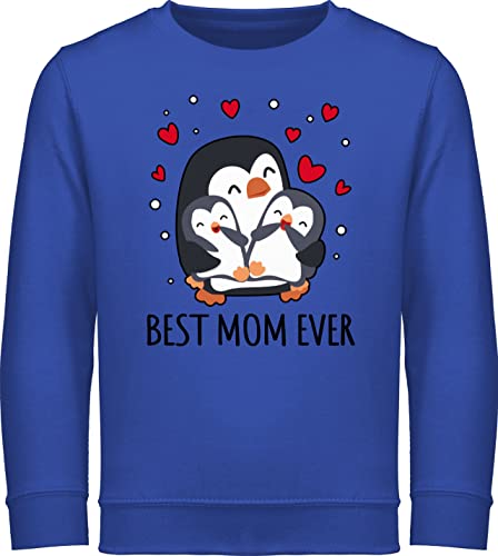 Shirtracer Sweatshirt Kinder Pullover für Jungen Mädchen - Muttertag - Best Mom Ever Pinguine - 116 (5/6 Jahre) - Royalblau - Mama Geschenke Mutter Tag muddi Geschenk Mothers Day Gifts von Shirtracer