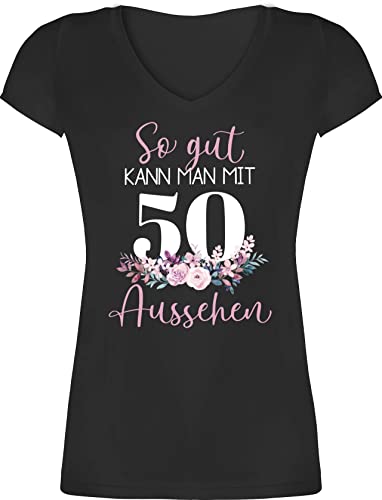 T-Shirt Damen V Ausschnitt - 50. Geburtstag - So gut kann Man mit 50 Aussehen - Blumenar"Ran"ge"Ment zum Fünzigsten - Altrosa weiß - L - Schwarz - Geschenk Frau Tshirt 50er 50.Geburtstag Shirt von Shirtracer