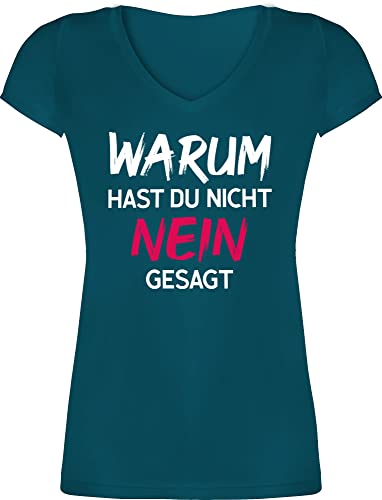 T-Shirt Damen V Ausschnitt - Schlager Party Outfit - Warum für hast du Nicht Nein gesagt - XXL - Türkis - Shirt Frauen Tshirt t t-Shirts Kurzarm taillierter tailliertes v-Ausschnitt Neck Frau von Shirtracer