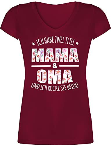 T-Shirt Damen V Ausschnitt - Geschenk - Habe Zwei Titel: Mama & Oma - L - Bordeauxrot - Geschenke für groseltern muttertagsgeschenk schirts Beste omi Bin und t Shirts großmutter 2 Titel Tshirts von Shirtracer