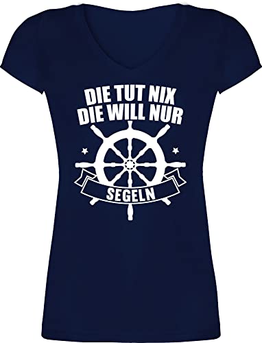 T-Shirt Damen V Ausschnitt - Die TUT nix. Die Will nur segeln - 3XL - Dunkelblau - Shirts mit sprüchen lustige sprüche Tshirt sprüche+t-Shirts+Damen spruche Shirt t Spruch Drauf Schnitt t-Shirts von Shirtracer