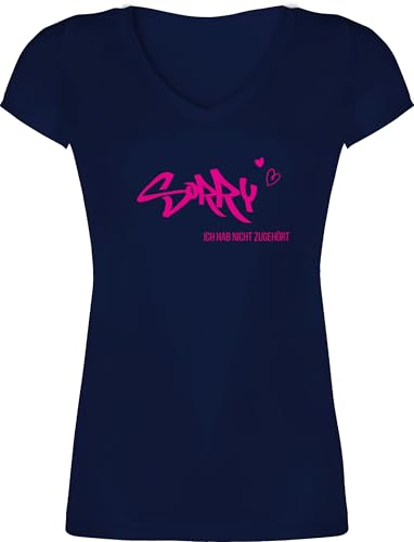 T-Shirt Damen V Ausschnitt - Sprüche Statement - Sorry ich hab Nicht zugehört - XS - Dunkelblau - Statement-t-Shirt mit Aufschrift zugehoert Shirt schwarz Statements gerade Shirts t sprüchen￼ von Shirtracer