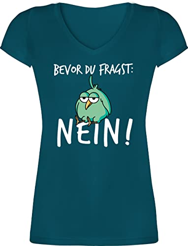 T-Shirt Damen V Ausschnitt - Sprüche Statement mit Spruch - Bevor du fragst Nein - 3XL - Türkis - lustige+sprüche+für+t-Shirts Frauen Tshirt t Shirts t- Shirt v-Ausschnitt Tshirts für t-Shirts von Shirtracer