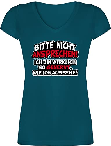 T-Shirt Damen V Ausschnitt - Sprüche Statement mit Spruch - Bitte Nicht ansprechen ich Bin wirklich so genervt - L - Türkis - Tshirt sprüchen freche Shirt Frau Shirts frechen t-Shirts Frauen von Shirtracer