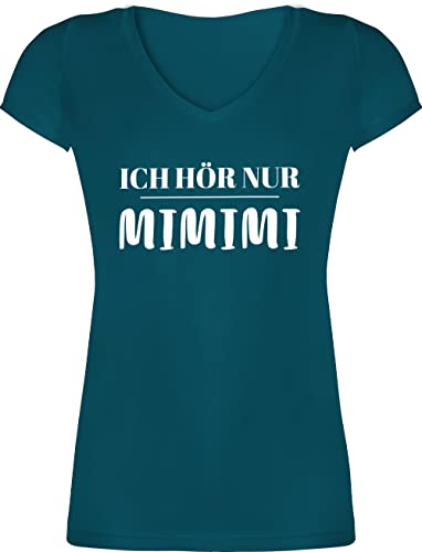 T-Shirt Damen V Ausschnitt - Sprüche Statement mit Spruch - Ich höre nur mimimi - XXL - Türkis - Shirt Frauen Tshirt sprüchen sprueche mimimimi v-Ausschnitt lustige+sprüche+für+t-Shirts von Shirtracer