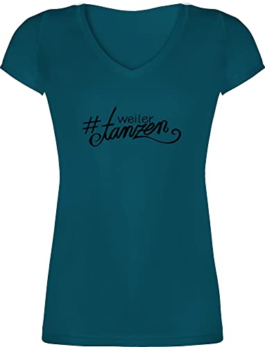 T-Shirt Damen V Ausschnitt - Sprüche Statement - #weitertanzen - 3XL - Türkis - tanzen Geschenk Tanz Frauen t-Shirts Shirt Tanzsport Shirts Tshirt mit Aufschrift t schirt Party Spruch t-schirt von Shirtracer