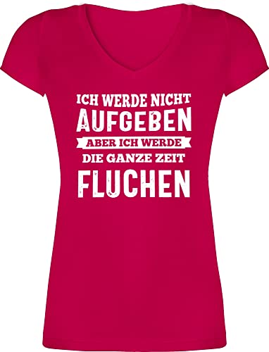 T-Shirt Damen V Ausschnitt - Wandern Laufen Joggen Zubehör - Ich werde Nicht aufgeben, Aber ich werde die ganze Zeit fluchen - L - Fuchsia - Shirts Frauen Kurzarm t für Tshirts Tshirt lauf Shirt von Shirtracer