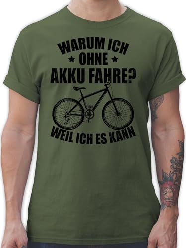 T-Shirt Herren - Fahrrad Bekleidung Radsport - Warum ich ohne Akku fahre - Weil ich es kann - schwarz - M - Army Grün - Geschenk fahrradliebhaber Cycle Mountainbike Fahren sprüche Motiven von Shirtracer