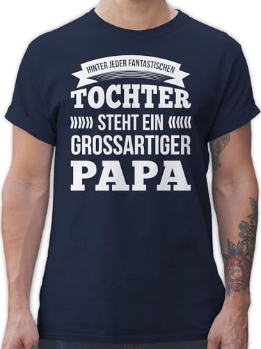 T-Shirt Herren - Geschenk zum Vatertag - Hinter jeder Tochter Steht EIN Großartiger Papa - 3XL - Navy Blau - sprüche Vatertagsgeschenke für Bester Vatertagsgeschenk männertagsgeschenk Vater Best von Shirtracer