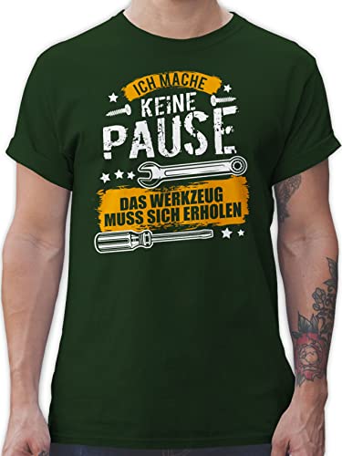 T-Shirt Herren - Geschenke - Ich Mache Keine Pause das Werkzeug muss Sich erholen I Geschenk Handwerker I Maurer I Dachdecker I KFZ Mechaniker I Tischler I Maler - M - Dunkelgrün von Shirtracer