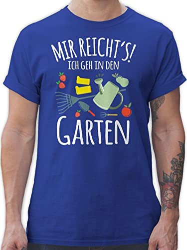 T-Shirt Herren - Hobby Outfit - Mir reicht's ich GEH in den Garten weiß - XXL - Royalblau - Spruch Tshirt sprüche männer und gehe von Shirtracer