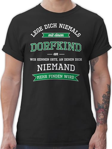 T-Shirt Herren - Sprüche Statement Spruch - Lege Dich Niemals mit einem Dorfkind an - 4XL - Schwarz - spruchshirts sprueche Dorf Shirt Spruchshirt sprüchen Bauern Tshirt Tshirt/Spruch spruechen von Shirtracer