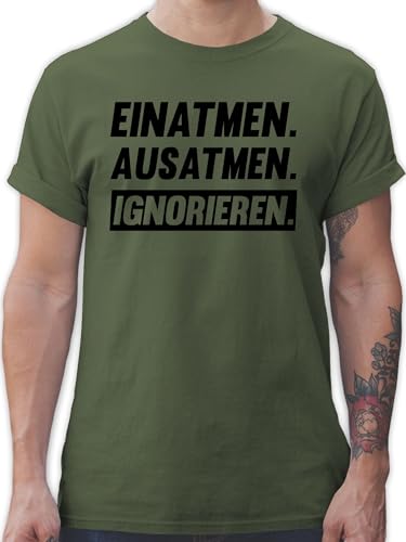 T-Shirt Herren - Sprüche Statement mit Spruch - Einatmen Ausatmen Ignorieren schwarz - XL - Army Grün - Tshirt Geschenk zur Einschulung einatmen, t Shirts männer Shirt Spruch. Tshirts von Shirtracer