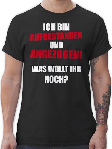 T-Shirt Herren - Sprüche Statement mit Spruch - Ich Bin aufgestanden und angezogen - M - Schwarz - Tshirt lustige t Shirts männer Shirt witzige Tshirts Oberteile sprüchen Drauf t-Shirts Baumwolle von Shirtracer