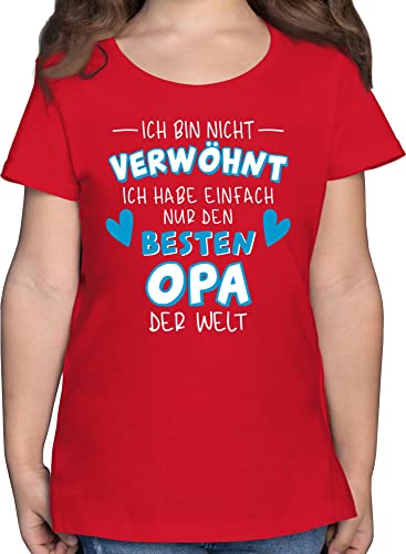 T-Shirt Mädchen - Statement Sprüche Kinder - Ich Bin Nicht verwöhnt - Ich Habe einfach nur den besten Opa der Welt - Weiß/Blau - 104 (3/4 Jahre) - Rot - ist Beste thisirt mit Aufschrift hab von Shirtracer