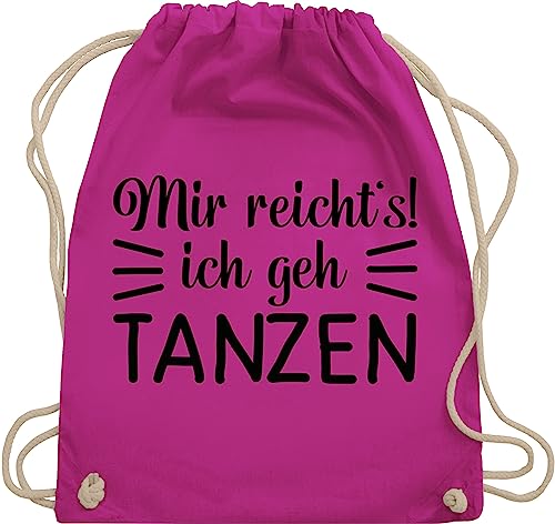 Shirtracer Turnbeutel Rucksack - Geschenk - Mir reicht's ich geh tanzen typo - schwarz - Unisize - Fuchsia - tanzsport stoffbeutel baumwolle tänzer beutel kinder mit sprüchen drauf stoffrucksack von Shirtracer