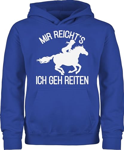 Kinder Hoodie Jungen Mädchen - Pferd Pferde - Mir reicht's ich geh Reiten - 140 (9/11 Jahre) - Royalblau - pullover reiter geschenk pullis pferdeliebhaber hoddy pferden sprüche reitpullover von Shirtracer