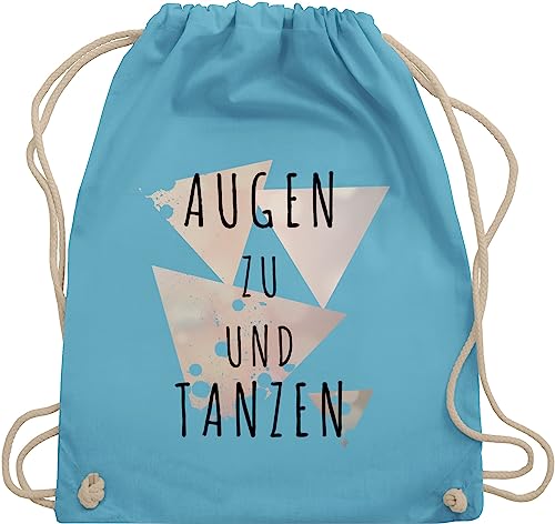 Turnbeutel Rucksack - Festival Zubehör - Augen zu und tanzen - Unisize - Hellblau - sportbeutel stoff sprüche stoffbeutel mit kordelzug bedruckt beutel kinder damen gymbag outfits taschen a4 von Shirtracer