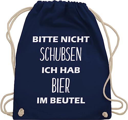 Turnbeutel Rucksack - Festival Zubehör - Bitte nicht schubsen ich hab Bier im Beutel - Unisize - Navy Blau - konzert geschenk biertrinker turnsack geschenke männer unter 20 euro festivaltaschen von Shirtracer