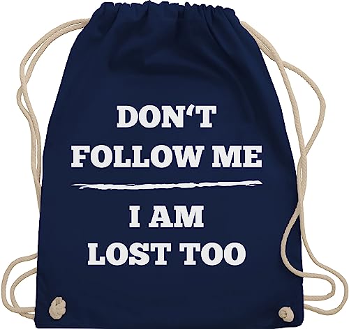 Turnbeutel Rucksack - Festival Zubehör - Don't follow me I am lost too - Linie - Unisize - Navy Blau - konzert geschenk i'm beutel baumwolle festivalrucksack festivalzubehör dont sportbeutel von Shirtracer