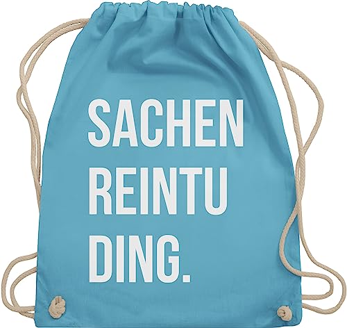 Shirtracer Turnbeutel Rucksack - Festival Zubehör - Sachenreintuding I Sachen Reintu Ding I - Unisize - Hellblau - hipster bag festival-bag geschenk weihnachten tu beutel von Shirtracer