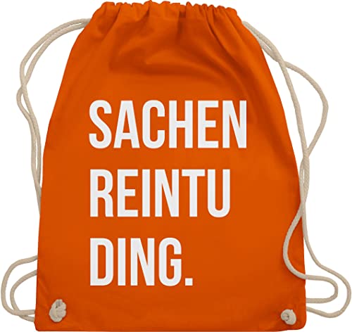 Shirtracer Turnbeutel Rucksack - Festival Zubehör - Sachenreintuding - Unisize - Orange - rein du ding tasche beutel+für+festival geschenk teenager beuteltasche lustige für sachen reintuding taschen von Shirtracer