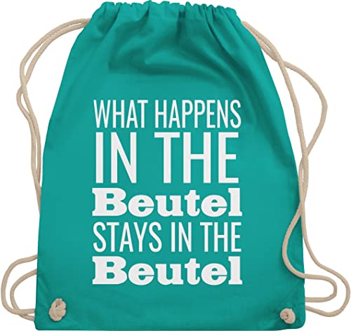 Turnbeutel Rucksack - Festival Zubehör - What happens in the Beutel stays in the Beutel - Unisize - Türkis - festival-bag geschenk weihnachten beuteltasche festivaltasche konzert stoffbeutel von Shirtracer