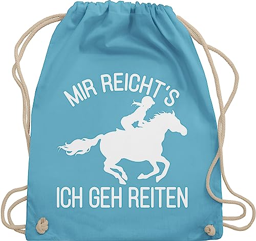 Turnbeutel Rucksack - Pferde - Taschen - Mir reicht's ich geh Reiten - Unisize - Hellblau - geschenke für reiter reitrucksack pferd reiterin juterucksäcke pferdegeschenkartikel mädchen ridebag von Shirtracer