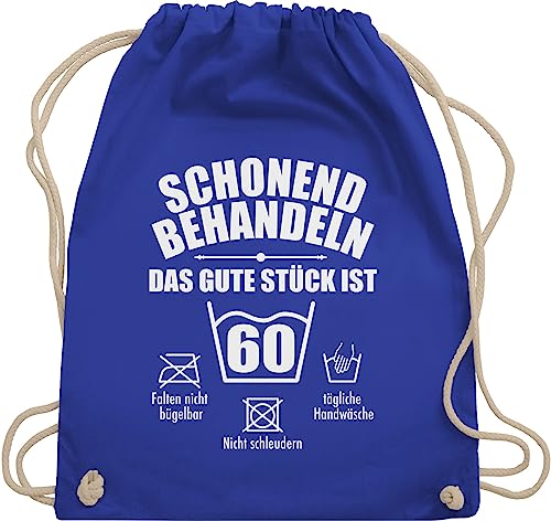 Shirtracer Turnbeutel Rucksack - 60. Geburtstag - Schonend behandeln das gute stück ist 60 - Unisize - Royalblau - stofftasche sechzig jahre alt 60er baumwolle 60.jahre 60igsten 60.ten 60iger 60.ter von Shirtracer