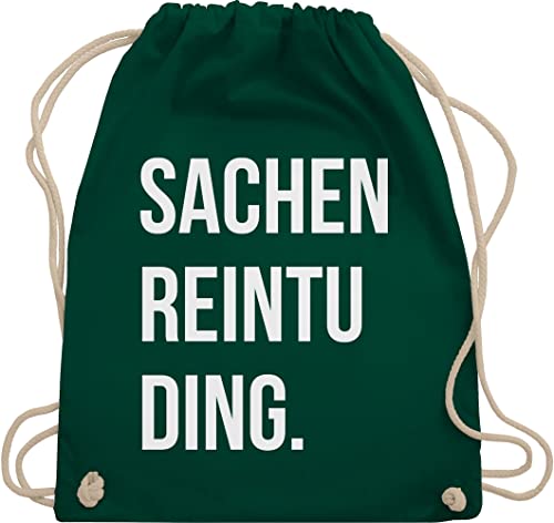 Turnbeutel Rucksack - Festival Zubehör - Sachenreintuding - Unisize - Dunkelgrün - stoffbeutel baumwolle mit spruch geschenk teenie mädchen trainingsbeutel gym lustig geschenke für teenager 14 von Shirtracer