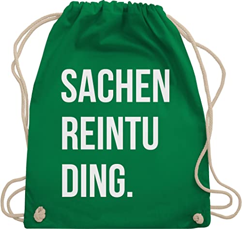 Shirtracer Turnbeutel Rucksack - Festival Zubehör - Sachenreintuding - Unisize - Grün - coole dinge für teenager mädchen beutel sachen rein tu ding tasche lustige sprüche sportbeutel von Shirtracer