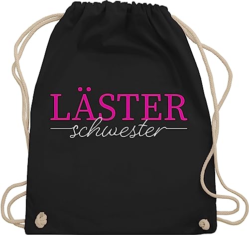 Shirtracer Turnbeutel Rucksack - Frauen Geschenk Damen - Läster Schwester Typografie - Unisize - Schwarz - typisch frau lästerschwester stoffrucksack lästerschwestern turnsackerl baumwollrucksack von Shirtracer