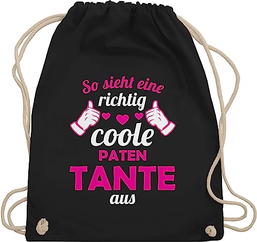 Turnbeutel Rucksack - Geschenk Taufpatin - So sieht eine richtig coole Patentante aus - Unisize - Schwarz - für patentanten tante beutel godi tanten tasche patin coolste stoffbeutel gotti beste von Shirtracer