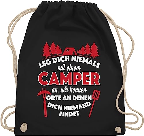 Turnbeutel Rucksack - Hobby Outfit - Leg dich niemals mit einem Camper an - Unisize - Schwarz - sportbeutel lustige sprüche sprueche nicht stoffbeutel bedruckt spruch sprüchen an, tasche damen von Shirtracer