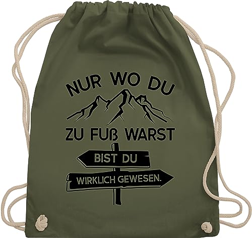 Turnbeutel Rucksack - Hobby Outfit - Nur wo du zu Fuß warst - schwarz - Unisize - Olivgrün - bergsteiger geschenke berg beuteltasche geschenk für wanderfreunde berge beutel wanderbeutel lustig von Shirtracer