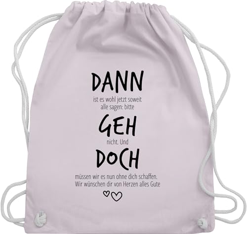 Turnbeutel Rucksack - Kollegen - Taschen - Dann geh doch | Abschiedsgeschenk Jobwechsel | Verabschiedung beim Stellenwechsel | Lustiges Geschenk als Abschiedsgeschenk | Rente | Ruhestand - Unisize von Shirtracer