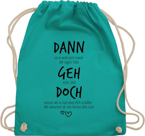 Turnbeutel Rucksack - Kollegen - Taschen - Dann geh doch | Abschiedsgeschenk Jobwechsel | Verabschiedung beim Stellenwechsel | Lustiges Geschenk als Abschiedsgeschenk | Rente | Ruhestand - Unisize Turnbeutel Rucksack - Kollegen - Taschen - Dann geh doch | Abschiedsgeschenk Jobwechsel | Verabschiedung beim Stellenwechsel | Lustiges Geschenk als Abschiedsgeschenk | Rente | Ruhestand - Unisize von Shirtracer