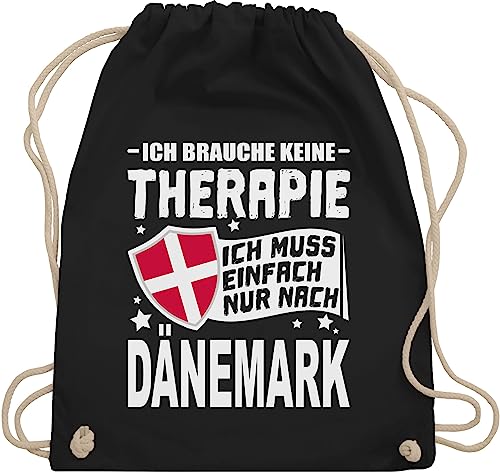 Shirtracer Turnbeutel Rucksack - Länder Fahnen und Flaggen - Ich brauche keine Therapie Ich muss einfach nur nach Dänemark - weiß - Unisize - Schwarz - turn tasche therapie… stoffbeutel kordel beutel von Shirtracer