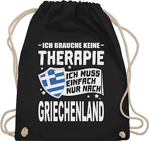 Turnbeutel Rucksack - Länder Fahnen und Flaggen - Ich brauche keine Therapie Ich muss einfach nur nach Griechenland - weiß - Unisize - Schwarz - country motto tasche greece rucksäcke sportbeutel von Shirtracer