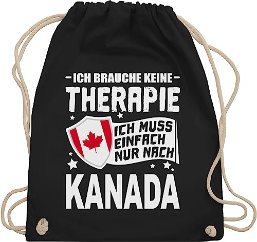 Turnbeutel Rucksack - Länder Fahnen und Flaggen - Ich brauche keine Therapie Ich muss einfach nur nach Kanada - weiß - Unisize - Schwarz - country canada juterucksäcke baumwollrucksack bags von Shirtracer