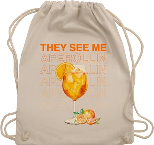 Turnbeutel Rucksack - Party & Alkohol Damen - They see me Aperollin | Aperol Spritz | Holy Aperoli | Geschenk Aperolfan | Mädelsabend | Aperol Malle - Unisize - Naturweiß - saufrucksack sauf von Shirtracer