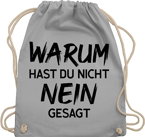 Turnbeutel Rucksack - Schlager Party Outfit - Warum hast du nicht nein gesagt - Unisize - Hellgrau - beutel schlagerparty gesagt￼ beuteltasche schlagernacht turnsackl für schlagerfans tasche von Shirtracer