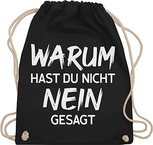 Turnbeutel Rucksack - Schlager Party Outfit - Warum hast du nicht nein gesagt - Unisize - Schwarz - schlagerparty beutel schlagernacht sportbeutel für schlagerfans bags sprüche tasche stoffbeutel von Shirtracer